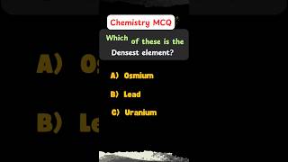 🌎 Discover the Densest Element on Earth ⚖️  Chemistry MCQ  chemistrymcqs neet2025 [upl. by Anileva]