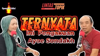 Spesial Edisi Ternyata ini Pengakuan Ayoe Sondakh alias AS [upl. by Lasky]