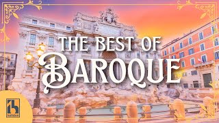 The Best of Baroque Music  Bach Vivaldi Handel [upl. by Krauss]