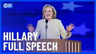 Hillary Clinton Full Speech DNC Day 1  10 News First [upl. by Anerrol264]