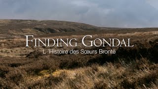 Finding Gondal  The Story of the Brontë Family [upl. by Hourihan334]