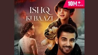 ishq ki Baazi Episode 268275pocketfm [upl. by Eded101]