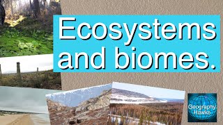 Ecosystems and biomes Powered by GeographyHawks [upl. by Candie]