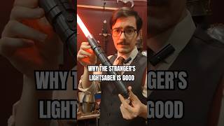 Why the Strangers Lightsaber is Good [upl. by Lon]