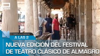 Arranca una nueva edición del Festival de Teatro Clásico de Almagro [upl. by Haliled228]