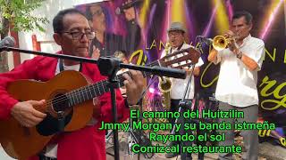 Jmmy Morgan y su banda istmeña interpretan “Penúltimo beso [upl. by Ecnedac]