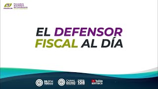 🔴 El Defensor Fiscal al Día  PRODECON  11 de noviembre 2024 [upl. by Radack]