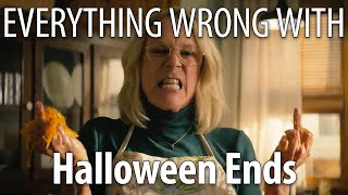 Everything Wrong With Halloween Ends in 25 Minutes or Less [upl. by Tammie793]