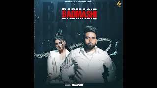 Baaghi new song  Badmashi  Latest Punjabi song 2023 [upl. by Ilam814]