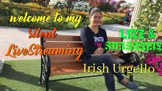 Irish Urgello is live Update lang tayo guys thank you [upl. by Asyral]