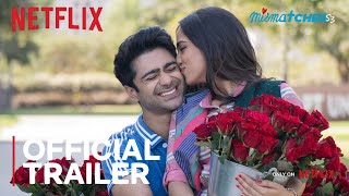 Mismatched Season 3  Official Trailer  Prajakta Koli Rohit Saraf  Dec 13  Netflix [upl. by Terbecki222]