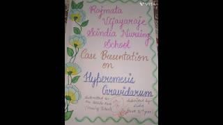 case presentation on Hyperemesis gravidarum assignment bsc bscnursing gnm nursing obg nurses [upl. by Alake818]