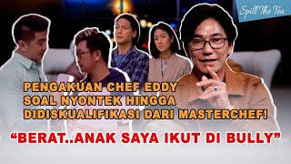 Chef Eddy Siswanto bongkarbongkaran pengalaman di Masterchef [upl. by Haimirej]