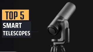 Best Smart Telescopes 2024  Top 5 Picks [upl. by Ynnaj462]