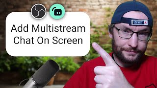 How to Easily Add Multistream Chat To OBS Or Streamlabs Casterlabs [upl. by Armahs]