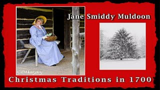 SMHS quotChristmas Traditions in 1700squot  12142019 [upl. by Dobb460]