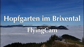 FlyingCam Hopfgarten im Brixental – Nebel löst sich auf lange Version [upl. by Yule]