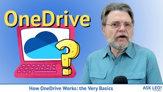 How OneDrive Works the Very Basics [upl. by Hasile]