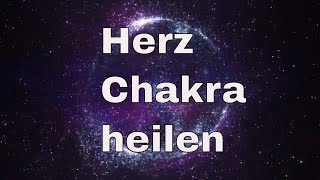 ★ Herzchakra heilen  smaranaaeu ★ [upl. by Lilak]