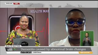 Health Matters  Understanding dementia and Alzheimers disease Dr Lihle MgwebaBewana [upl. by Aihsoek857]