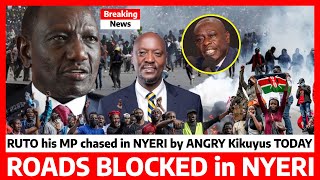 Just Now‼️ANGRY KIKUYUS Chase RUTO’s MP in NYERI Blocks his SPEECH roads CLOSED for UDA in MtKenya [upl. by Aivin766]