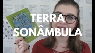 RESENHA Terra sonâmbula Mia Couto por Gabriela Pedrão [upl. by Ellynn]