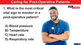 Caring for PostOperative Patients  CNA amp PCT Practice Exam Questions [upl. by Ettenaej]