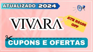 ATUALIZADO Cupom de Desconto VIVARA Junho 2024  Cupom Vivara Primeira Compra Cupom Vivara Válido [upl. by Buna191]