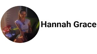 SUBSCRIBE ALERT Hannah Grace [upl. by Dupaix800]