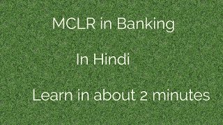 MCLR in Banking in Hindi  Only Audio [upl. by Rakso]