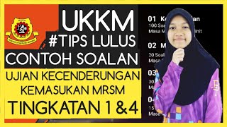 TIPS LULUS UKKM MRSM  Contoh Soalan UKKM Tingkatan 1 UKKM Tingkatan 4 Ujian MRSM UKKM  Ujian MRSM [upl. by Om]