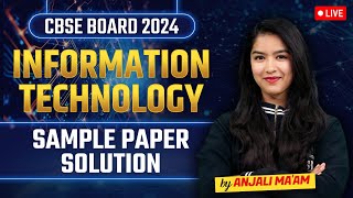 Class 10 Information Technology  Sample Paper Solution  CBSE Board 2024  By Anjali Maam [upl. by Atikahc]