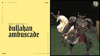 Final Fantasy XI  Dullahan Ambuscade October 2024 [upl. by Prager]