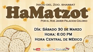 INICIO DEL SEGUNDO SHABAT DE HAMATZOT 2024 por el 🔴 Roeh Dr Javier Palacios Celorio🟡 [upl. by Puff]