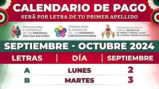 📢Calendario Oficial de Pagos Septiembre 2024🗓️Pensiones Bienestar Adultos Mayores [upl. by Fahland762]