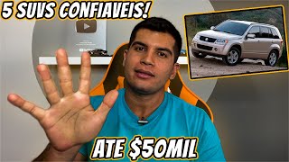 5 SUV CONFIÁVEIS E INDESTRUTÍVEIS QUE CUSTAM ATÉ 50 MIL [upl. by Dorcas]