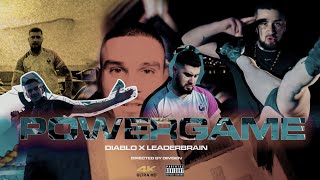 Diablo ft Leaderbrain  POWERGAME prod by LejJa [upl. by Harilda]