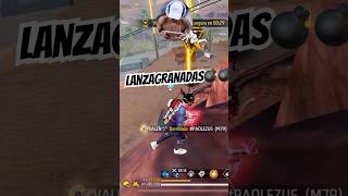 El Mejor Con Lanza Granada😱😱 freefire [upl. by So68]