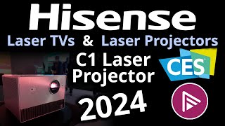 Hisense Laser TV and Laser Projectors  CES 2024 [upl. by Georglana]