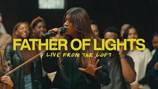 Father Of Lights Live From The Loft  feat Jenna Barrientes  Elevation Worship [upl. by Joselow]