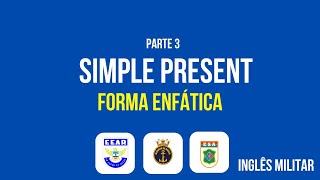 Verbos Parte 7  Forma Enfática Simple Present [upl. by Ydnahs337]