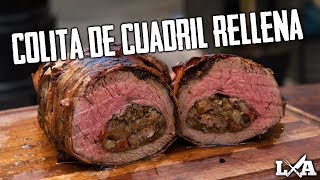 Colita de Cuadril Rellena Envuelta en Panceta  Receta de Locos X el Asado [upl. by Marciano]