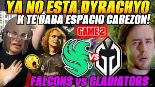 😲Analizan GLADIATORS vs FALCONS Game 2😲CCNC y WATSON vs AMMAR  BetBoom Dacha 2024 [upl. by Iver389]