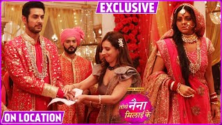 Tose Nainaa Milaai Ke On Location Kuhu Se Shaadi Karne Me Rajeev Ko Hansini Ne Yaad Dilaya Nuksaan [upl. by Salguod]