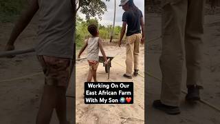 Working On The Farm With My Toddler In East Africa africa fatherhood shorts [upl. by Initsed]