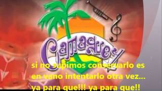 Ya para que  Camaguey letra [upl. by Latty189]