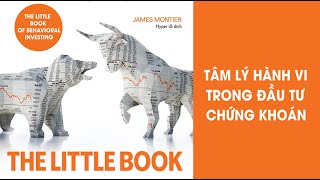 Sách Nói Tâm Lý Hành Vi Trong Đầu Tư Chứng Khoán  Chương 1  James Montier [upl. by Ossie]