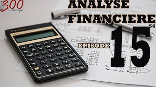 La 300 Economique analyse financière S4 Episode15 Exercice Corrigé du Bilan Financier [upl. by Karlens17]