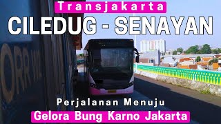 Trip BRT Transjakarta 72❗ CILEDUG ke SENAYAN Naik Koridor 131 Terbaru Hanya 3rb [upl. by Estrella]