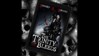 The Trinity Bleeds Book 3 by Lindsey R Loucks paranormalromance [upl. by Alleira]